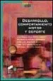 AudioLibro Desarrollo, Comportamiento Motor y Deporte de Varios Autores