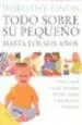 AudioLibro Todo Sobre su Pequeño de Dorothy Einon