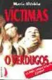AudioLibro Victimas o Verdugos: La Delincuencia Infantil y Juvenil de Maria Merida