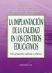 AudioLibro La Implantacion de la Calidad en los Centros Educativos: Una Pers Pectiva Aplicada y Reflexiva de Varios Autores