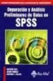 AudioLibro Depuracion y Analisis Preliminares de Datos en Spss: Sistemas ava Nzados para la Investigacion del Comportamiento de Antonio Rial