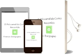 Descargar AudioLibro El Psicoanalisis Como Recorrido de Franco Borgogno año 2001