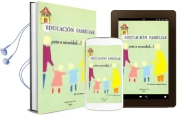 Descargar AudioLibro Educacion Familiar: ¿Reto o Necesidad? de Mª Carmen Aguilar Ramos año 2001