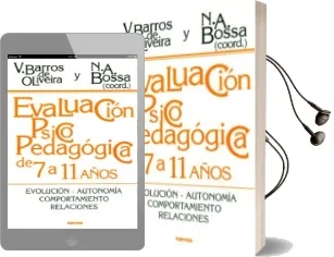 Descargar AudioLibro Evaluacion Psicopedagogica de 7 a 11 Años: Evolucion, Autonomia, Comportamiento, Relaciones de Vera Barros De Oliveira año 2001