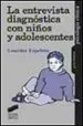 AudioLibro La Entrevista Diagnostica con Niños y Adolescentes de Lourdes Ezpeleta