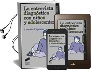Descargar AudioLibro La Entrevista Diagnostica con Niños y Adolescentes de Lourdes Ezpeleta año 2001