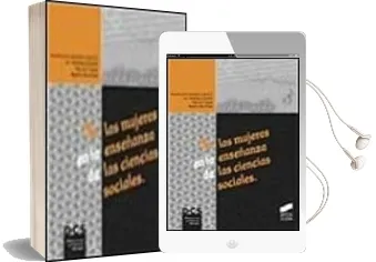Descargar AudioLibro Las Mujeres en la Enseñanza de las Ciencias Sociales de Varios Autores año 2001