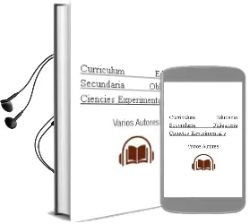 Descargar AudioLibro Curriculum Educacio Secundaria Obligatoria: Ciencies Experimental s de Varios Autores año 2001