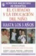 AudioLibro El Cuidado y la Educacion del Niño hasta los 5 Años de Varios Autores