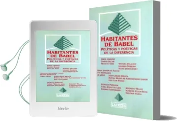 Descargar AudioLibro Los Habitantes de Babel: Politicas y Poeticas de la Diferencia de Jorge Larrosa Bondia año 2001