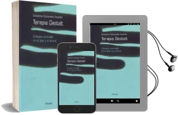 Descargar AudioLibro Terapia Gestalt: Enfoque Centrado en el Aqui y el Ahora de Celedonio Castanedo Secadas año 2001