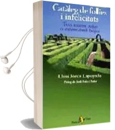 Descargar AudioLibro Cataleg de Follies i Infelicitats: Tots Estem Bojos o Estem amb b Ojos de Lluis Jorda Lapuyade año 2002