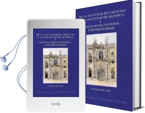 Descargar AudioLibro De la Facultad de Ciencias a la Facultad de Quimica y Veintitanto s Cuentos Universitarios de Vicente Flores Luque año 2002