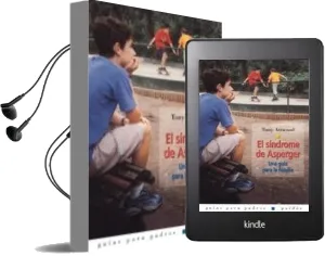 Descargar AudioLibro El Sindrome de Asperger: Una Guia para la Familia de Tony Attwood año 2002