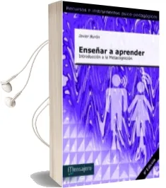 Descargar AudioLibro Enseñar a Aprender: Introduccion a la Metacognicion de Javier Buron año 2002