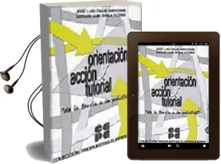 Descargar AudioLibro Orientacion y Accion Tutorial (2 Vols.) de Jose Luis Galve Manzano año 2002