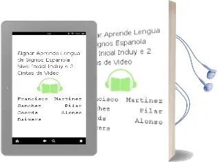 Descargar AudioLibro Signar: Aprende Lengua de Signos Española (Nivel Inicial) (Incluy e 2 Cintas de Video) de Francisco Martinez Sanchez; Pilar (Coords.) Alonso Baixers año 2002