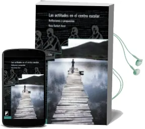 Descargar AudioLibro Actitudes en el Centro Escolar: Reflexiones y Propuestas de Rosa Guitart Aced año 2002