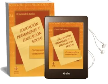 Descargar AudioLibro Educacion Permanente y Educacion Social: Controversias y Compromi sos de Mª Josefa Cabello Martinez año 2002