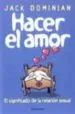 AudioLibro Hacer el Amor: El Significado de la Relacion Sexual de Jack Dominian