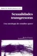 AudioLibro Sexualidades Transgresoras: Una Antologia de Estudios Queer de Rafael M. (Ed.) Merida Jimenez