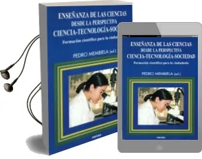 Descargar AudioLibro Enseñanza de las Ciencias desde la Perspectiva Ciencia-Tecnologia de Pedro Membiela año 2002