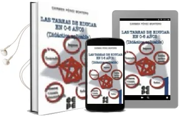 Descargar AudioLibro Las Tareas de Educar en 0-6 Años (2 Vols.): Didactica Aplicable de Carmen Perez Montero año 2002