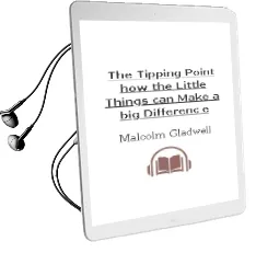 Descargar AudioLibro The Tipping Point: How the Little Things can Make a big Differenc e de Malcolm Gladwell año 2002