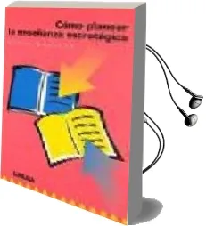 Descargar AudioLibro Como Planear la Enseñanza Estrategica de R. Quesada año 2002