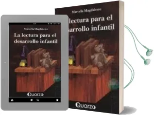 Descargar AudioLibro La Lectura para el Desarrollo Infantil de Marcela Magdaleno año 2002