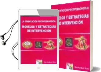 Descargar AudioLibro La Orientacion Psicopedagogica: Modelos y Estrategias de Interven Cion de Pilar Martinez Clares año 2002