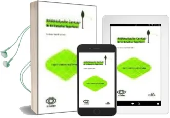 Descargar AudioLibro Ambientalizacion Curricular de los Estudios Superiores 1: Aspecto s Ambientales de las Universidades de Eva Arbat año 2002