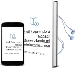 Descargar AudioLibro Apdi 7: Aprendo a Pensar Desarrollando mi Inteligencia (1º Eso) de Carlos Yuste Hernanz año 2002