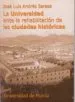 AudioLibro La Universidad Ante la Rehabilitacion de las Ciudades Historicas de Jose Luis Andres Sarasa