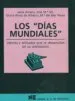 AudioLibro Los Dias Mundiales (Materiales 12-16 para Educacion Secundaria) de Varios Autores