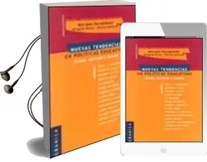 Descargar AudioLibro Nuevas Tendencias en Politicas Educativas: Estado, Mercado y Escu ela de Mariano Narodowski año 2002