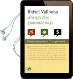 Descargar AudioLibro Ara que Tinc 40 Anys de Rafael Vallbona año 2002