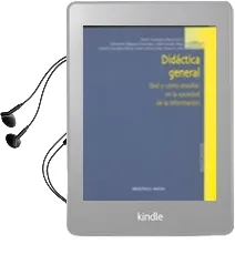 Descargar AudioLibro Didactica General: Que y Como Enseñar en la Sociedad de la Inform Acion de Martin Rodriguez Rojo año 2002