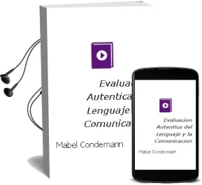 Descargar AudioLibro Evaluacion Autentica del Lenguaje y la Comunicacion de Mabel Condemarin año 2002