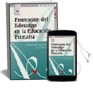 Descargar AudioLibro Promocion del Liderazgo en la Educacion Primaria de Christopher Day año 2002