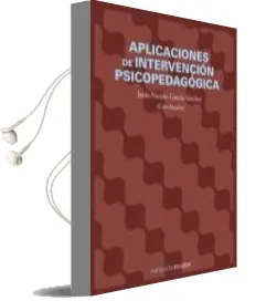 Descargar AudioLibro Aplicaciones de Intervencion Psicopedagogica de Jesus Nicasio Garcia Sanchez año 2002