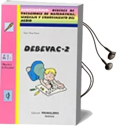 Descargar AudioLibro Debevac 2: Meditaciones. Deberes de Vacaciones de Matematicas, Lenguaje y Conocimiento del Medio de Pedro Olaya Ruano año 2002