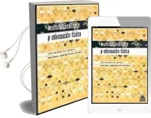 Descargar AudioLibro Multiculturalismo y Educacion Fisica de Varios Autores año 2002