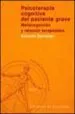 AudioLibro Psicoterapia Cognitiva del Paciente Grave: Metacognicion y Relaci on Terapeutica de Antonio Semerari