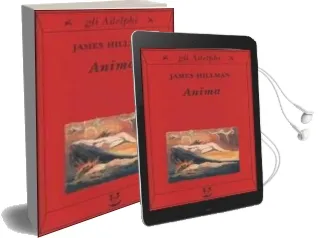 Descargar AudioLibro Anima. Anatomia di una Nozione Personificata de James Hillman año 2002