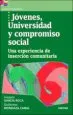 AudioLibro Jovenes Universidad y Compromiso Social: Una Experiencia de Inser Cion Comunitaria de Joaquin Garcia Roca