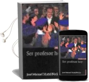 Descargar AudioLibro Ser Profesor hoy (4ª Ed.) de Jose Manuel Mañu Noain año 2002
