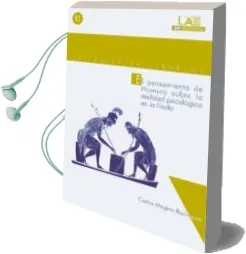 Descargar AudioLibro El Pensamiento de Homero Sobre la Realidad Psicologica en la Ilia da: Seis Conceptos Fundamentales de Carlos Megino Rodriguez año 2002