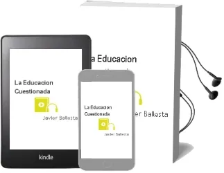 Descargar AudioLibro La Educacion Cuestionada de Javier Ballesta año 2002