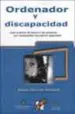 AudioLibro Ordenador y Discapacidad (Incluye Cd-Rom) de Rafael Sanchez Montoya